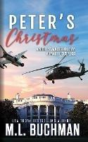 Peter's Christmas: a holiday romantic suspense - M L Buchman - cover