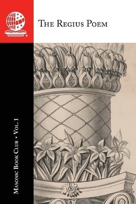 The Masonic Book Club, Vol. 1: The Regius Poem - Masonic Book Club - cover