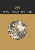 Ritual, Secrecy, and Civil Society: Vol. 11, No. 1, Spring 2024