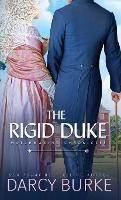 The Rigid Duke - Darcy Burke - cover