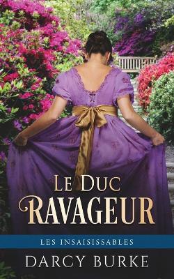 Le Duc Ravageur - Darcy Burke - cover