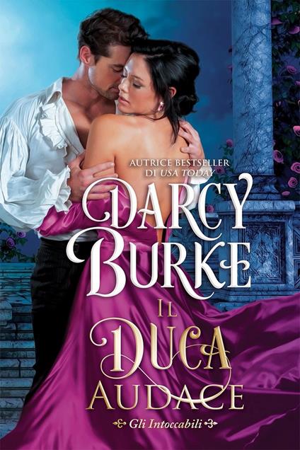 Il Duca Audace - Darcy Burke - ebook
