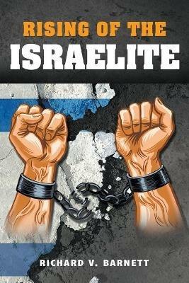 Rising of the Israelite - Richard Barnett - cover