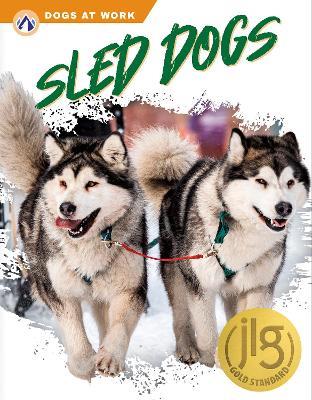 Sled Dogs - Matt Lilley - cover