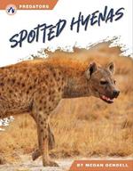 Predators: Spotted Hyenas