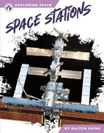 Exploring Space: Space Stations