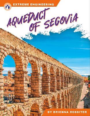 Aqueduct of Segovia - Brienna Rossiter - cover