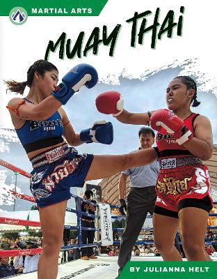 Martial Arts: Muay Thai - Julianna Helt - cover