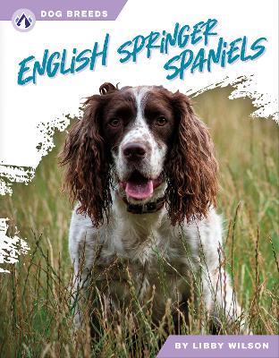 English Springer Spaniels - Libby Wilson - cover