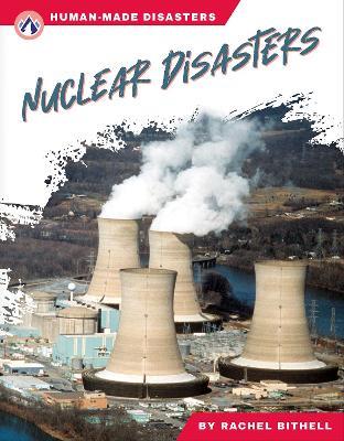 Nuclear Disasters - Rachel Bithell - cover