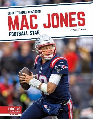 Mac Jones: Football Star - Alex Monnig - cover