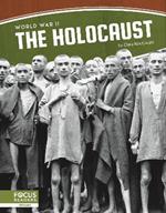 World War II: The Holocaust