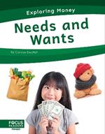 Needs and Wants