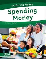 Exploring Money: Spending Money