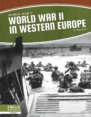 World War II in Western Europe - Ryan Gale - cover