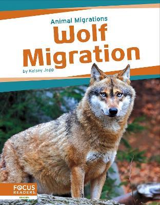 Wolf Migration - Kelsey Jopp - cover