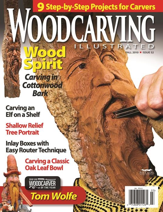 Woodcarving Illustrated Issue 52 Fall 2010