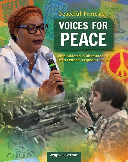 Peaceful Protests: Voices for Peace - Wayne L. Wilson - ebook