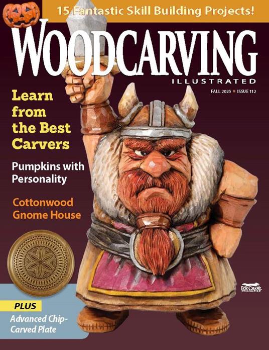 Woodcarving Illustrated Issue 112 Fall 2025