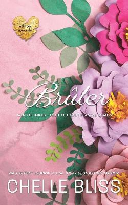 Bruler: edition speciale - Chelle Bliss - cover