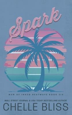 Spark: Discreet Edition - Chelle Bliss - cover