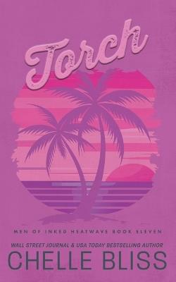 Torch: Discreet Edition - Chelle Bliss - cover