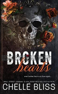 Broken Hearts: Discreet Edition - Chelle Bliss - cover