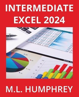 Intermediate Excel 2024 - M L Humphrey - cover