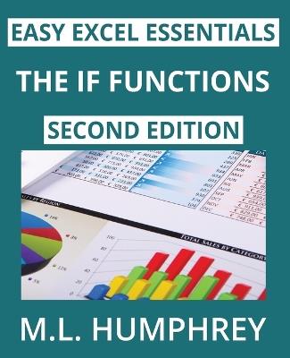 The IF Functions: Second Edition - M L Humphrey - cover