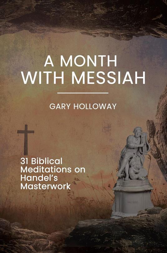 A Month With Messiah