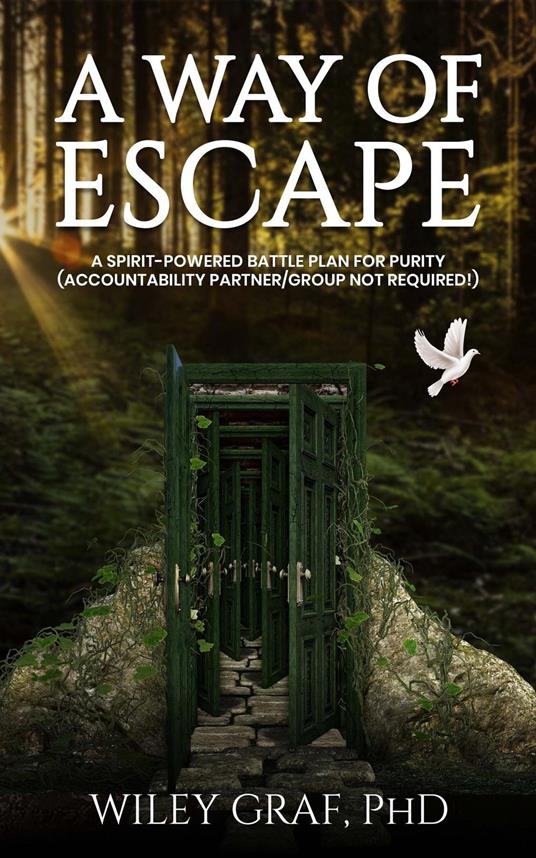 A WAY OF ESCAPE