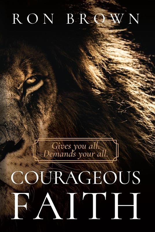 Courageous Faith