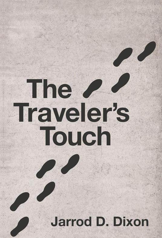 The Traveler's Touch