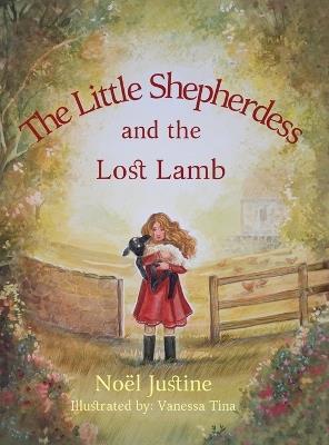 The Little Shepherdess and the Lost Lamb - Noël Justine - cover