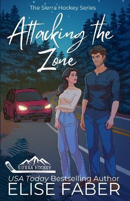 Attacking the Zone - Elise Faber - cover