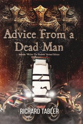 Advice From a Dead Man - Richard Tabler - cover