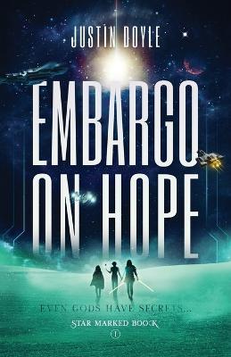 Embargo on Hope - Justin Doyle - cover