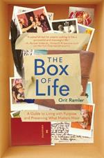 The Box of Life: A Guide to Living with Purpose and Preserving What Matters Most