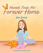 Hansel Finds His Forever Home