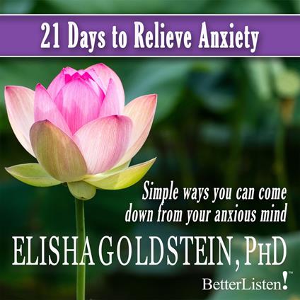 21 Days to Relieve Anxiety