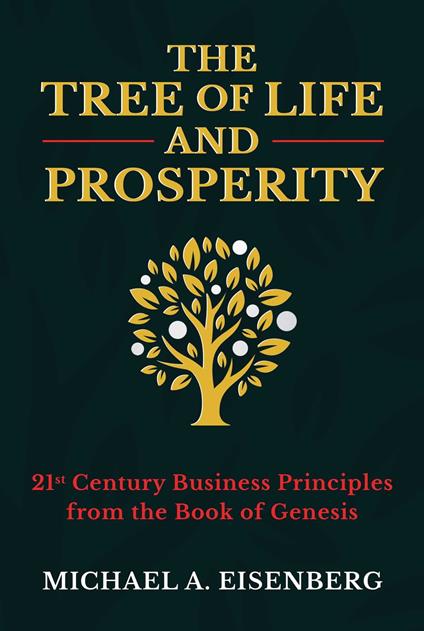 The Tree of Life and Prosperity