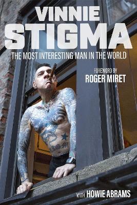The Most Interesting Man in the World - Vinnie Stigma - cover