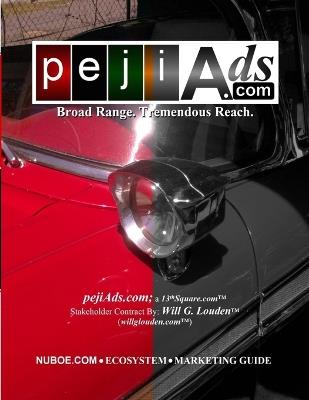 PejiAds.com: a 13thSquare.com Stakeholder Contract - Will G Louden - cover