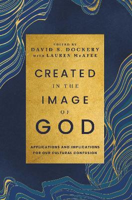 Created in the Image of God - Dockery - cover