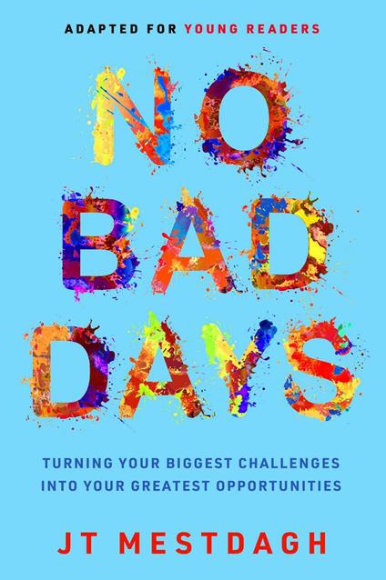 No Bad Days - JT Mestdagh - ebook