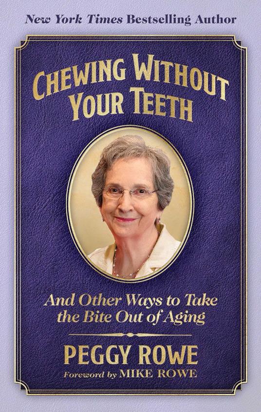 Chewing Without Your Teeth