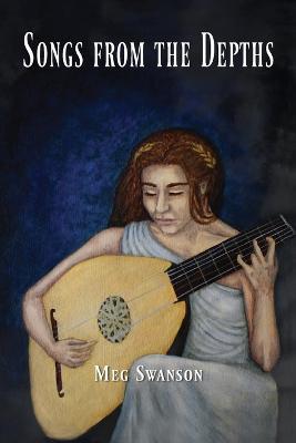 Songs from the Depths - Meg Swanson - cover