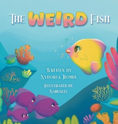 The Weird Fish - Nydoria Tiombe - cover