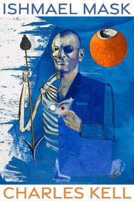 Ishmael Mask - Charles Kell - cover