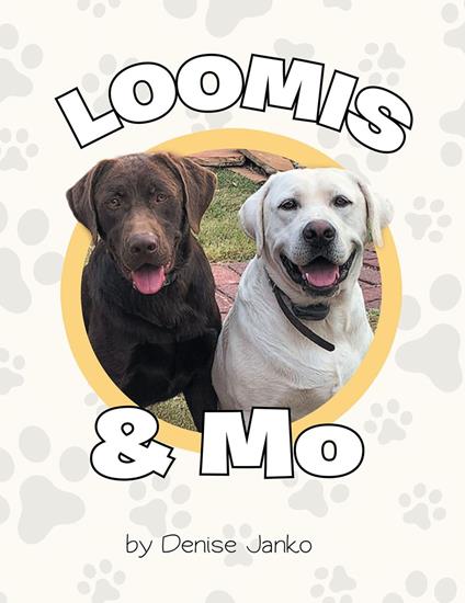 Loomis & Mo - Denise Janko - ebook